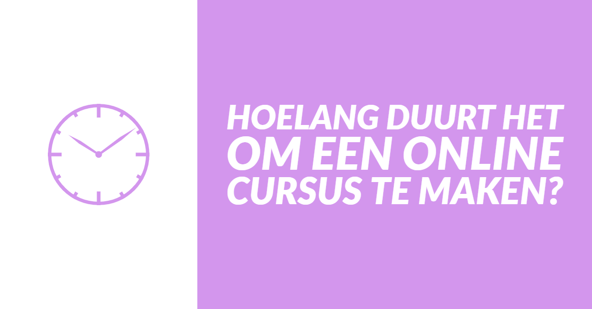 Hoelang duurt het om een online cursus te maken? Maatos