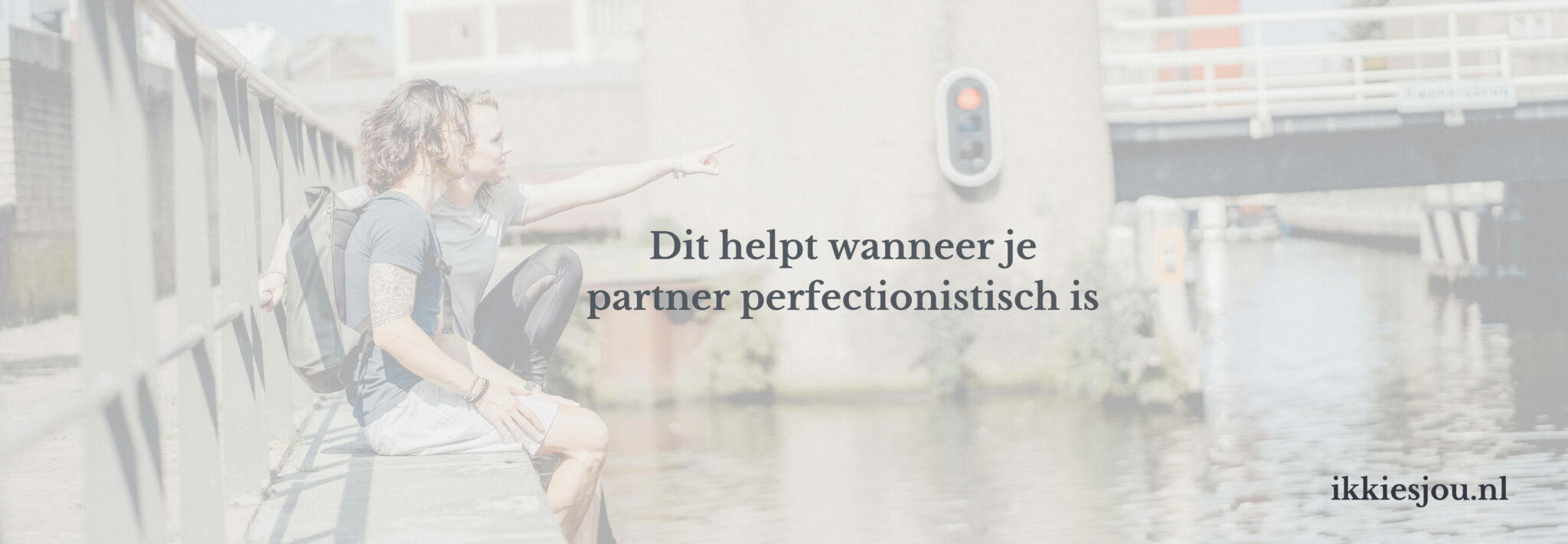 De rol van man en vrouw in de relatie: eenheid » Ik kies jou