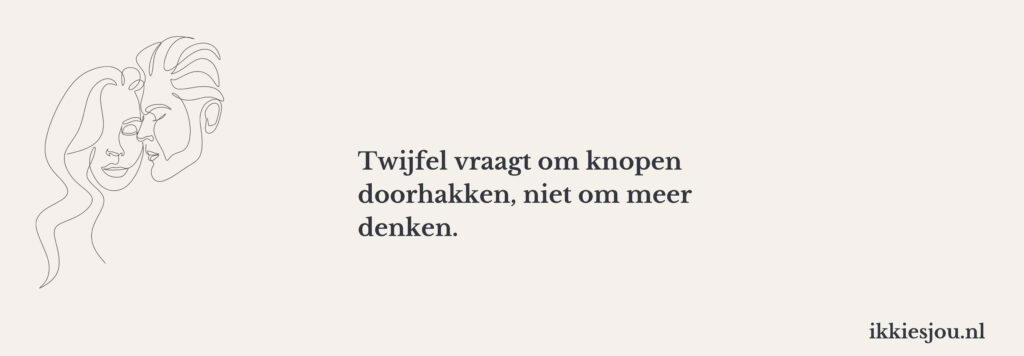 twijfel-relatie