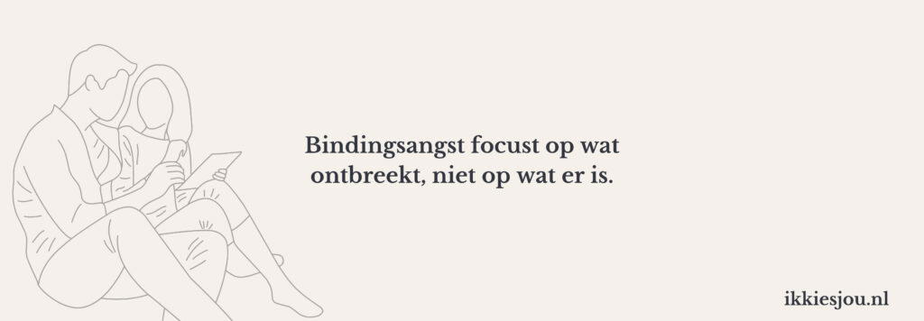 bindingsangst-verlatingsangst