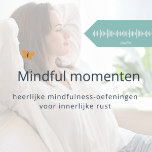 Mindful momenten