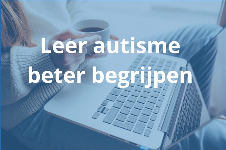 Leer autisme beter begrijpen