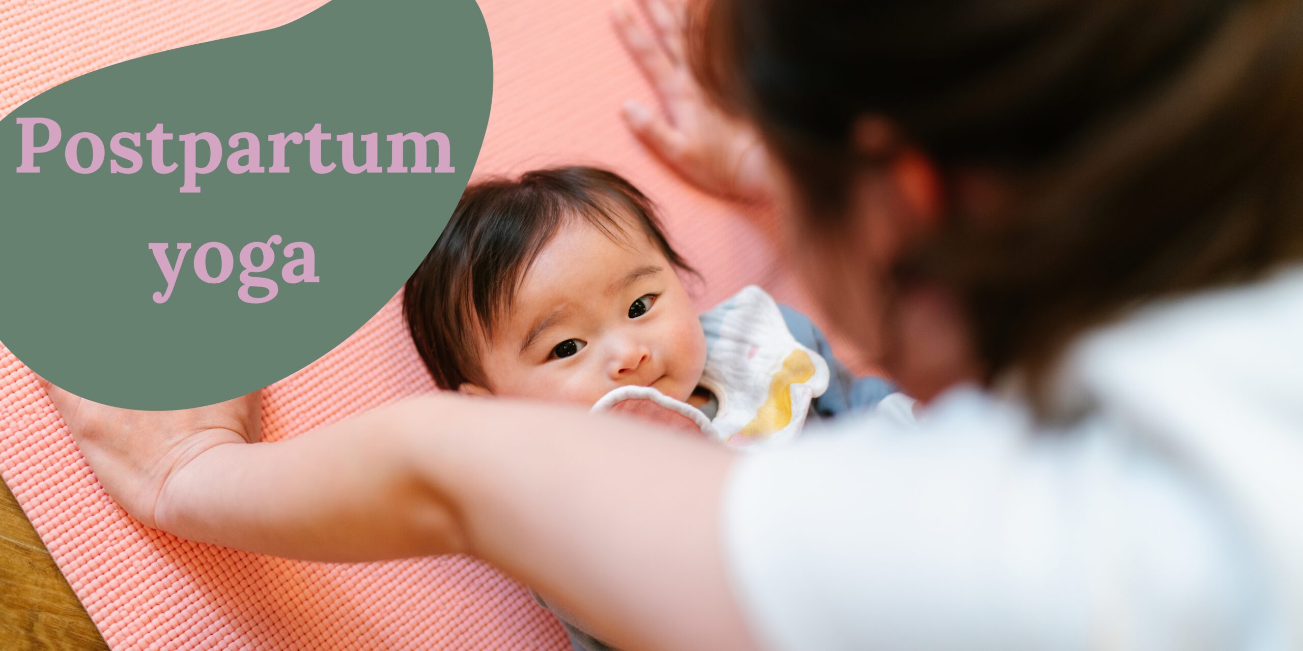 Postpartum yoga