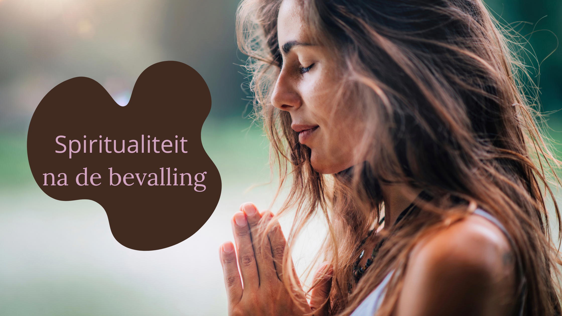 spiritualiteit na bevalling