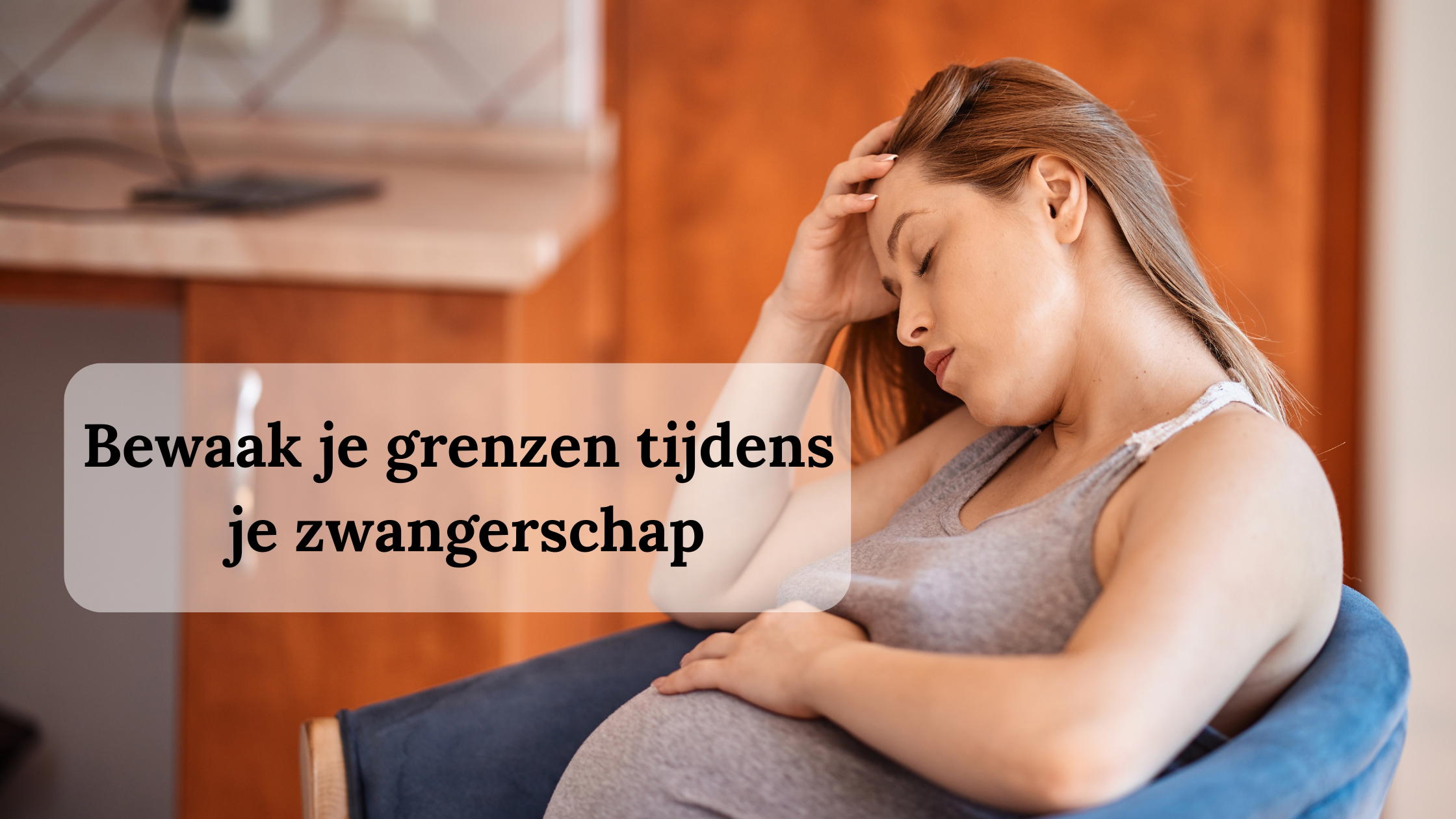 grenzen bewaken zwangerschap