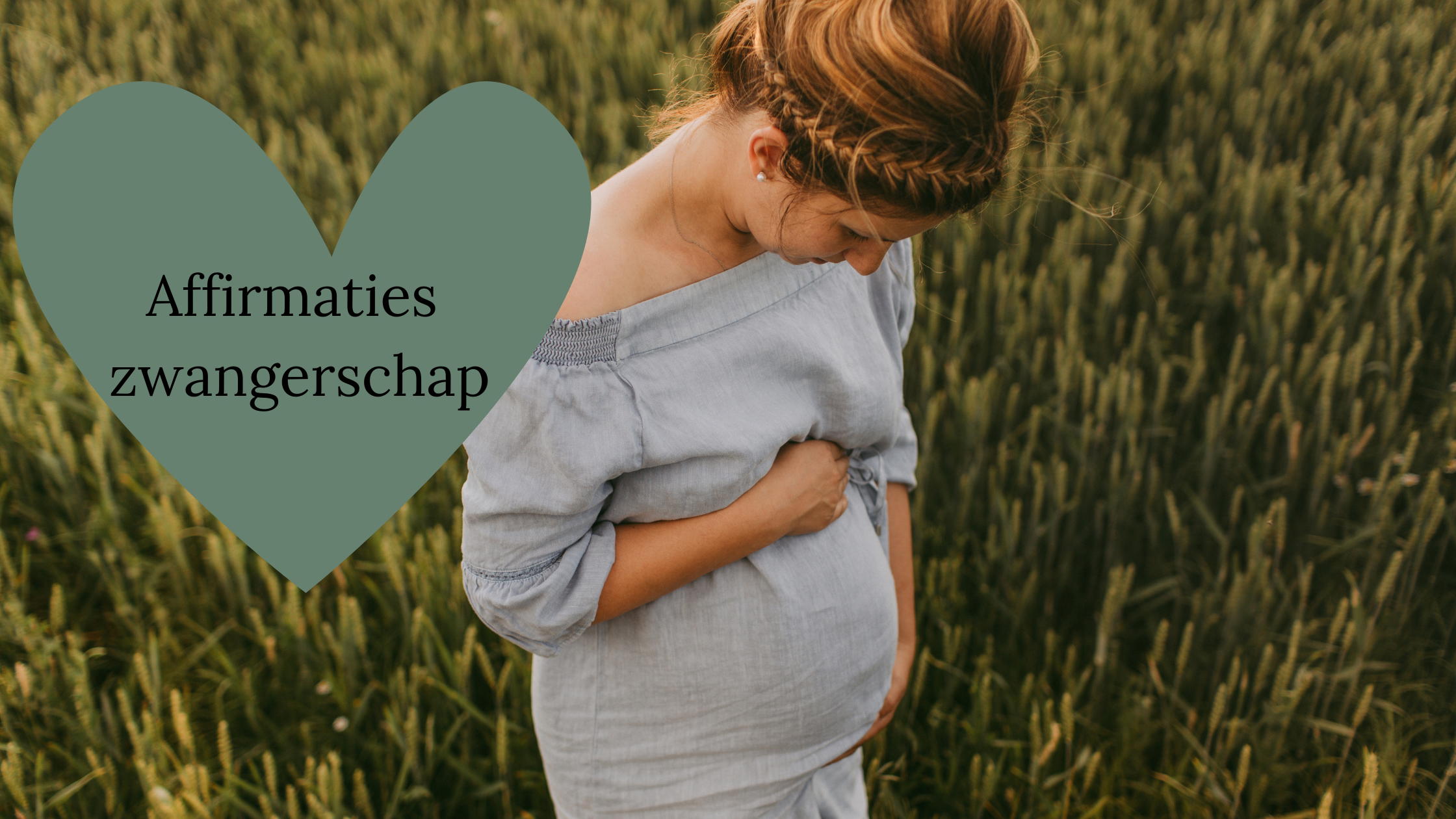 affirmaties tijdens je zwangerschap
