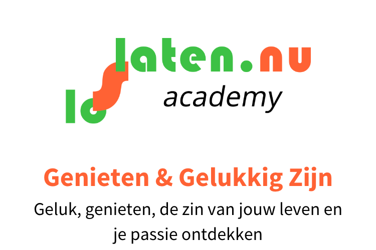 Geluk, genieten, de zin van jouw leven en je passie ontdekken