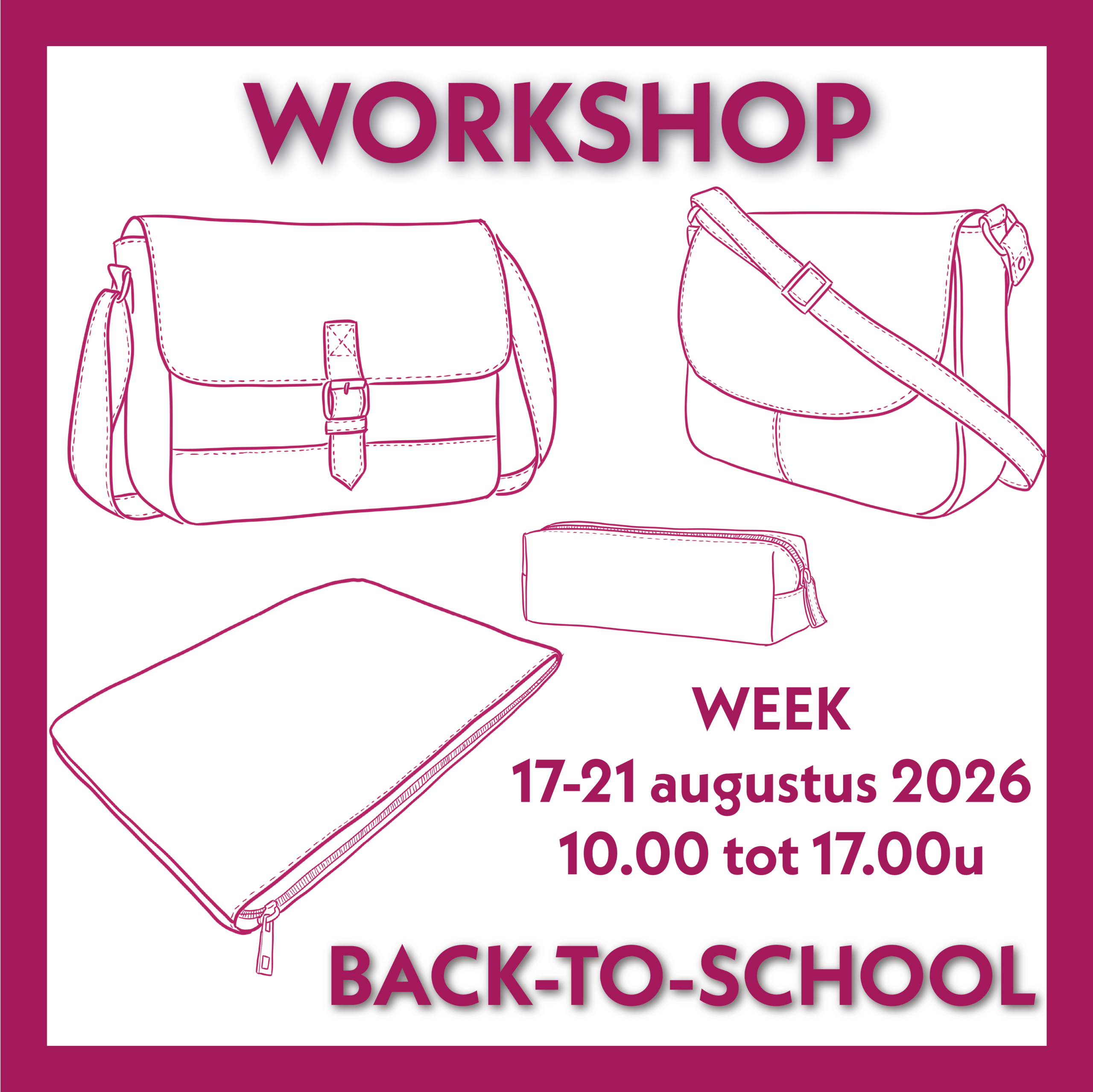 Week-workshop Back-To-School – 17-21 augustus 2026