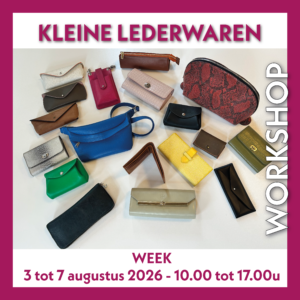 Week-workshop Kleine Lederwaren 3-7 augustus 2026